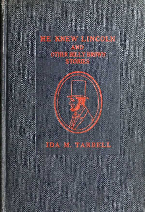 He Knew Lincoln and Other Billy Brown Stories
